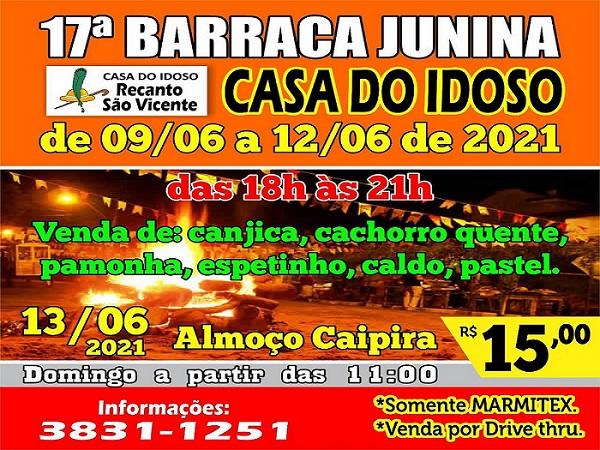 Casa do Idoso realiza 17ª Barraca Junina de 09 a 12 de junho