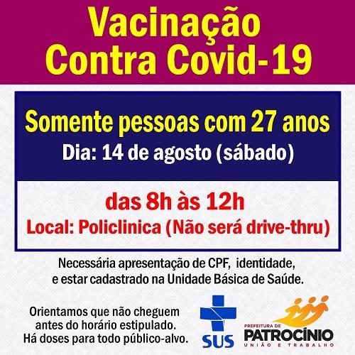 Pessoas com 27 anos serão vacinadas contra Covid-19 neste...