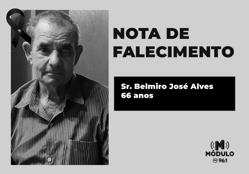 Nota de falecimento Sr. Belmiro José Alves aos 66...
