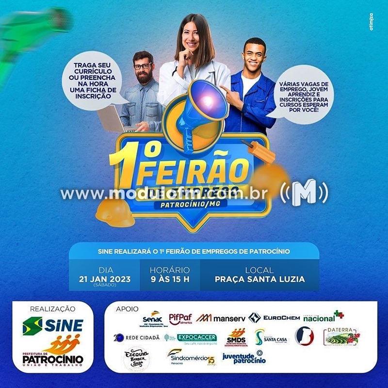 SINE em parceria com Prefeitura Municipal realiza neste sábado (21) o 1º Feirão de Empregos em Patrocínio