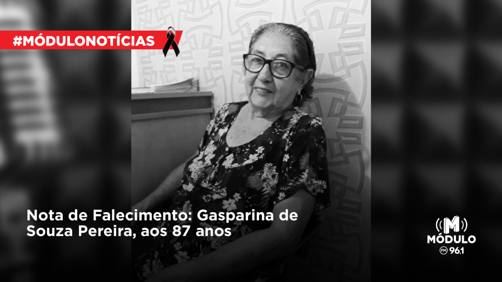 Nota de Falecimento: Gasparina de Souza Pereira, aos 87 anos