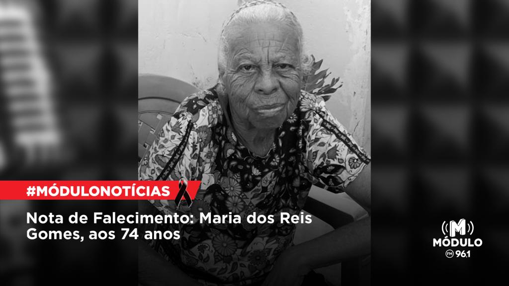 Nota de Falecimento: Maria dos Reis Gomes, aos 74...